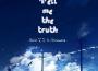 Tell Me The Truth專輯_knowmeTell Me The Truth最新專輯