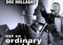 not so ordinary world專輯_Doc Holladaynot so ordinary world最新專輯