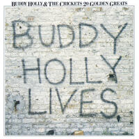 20 Golden Greats: Buddy Holly Lives