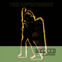 Electric Warrior (Deluxe Edition)專輯_T. RexElectric Warrior (Deluxe Edition)最新專輯