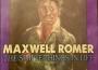 Maxwell Romer歌曲歌詞大全_Maxwell Romer最新歌曲歌詞