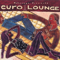 Putumayo Presents: Euro Lounge