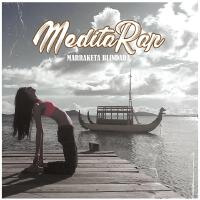 MeditaRap (Explicit)