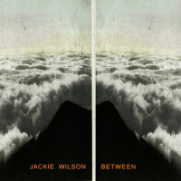 Between專輯_Jackie WilsonBetween最新專輯