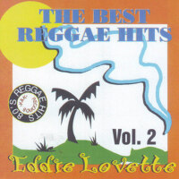 The Best Reggae Hits Vol. 2專輯_Eddie LovetteThe Best Reggae Hits Vol. 2最新專輯