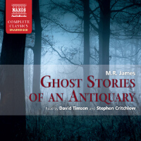 JAMES, M.R.: Ghost Stories of an Antiquary (Unabridged)