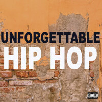 Unforgettable Hip Hop (Explicit)專輯_PLAYBOI CARTIUnforgettable Hip Hop (Explicit)最新專輯