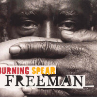 Freeman專輯_Burning SpearFreeman最新專輯