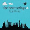 The Heart Strings歌曲歌詞大全_The Heart Strings最新歌曲歌詞