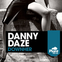 DownHer專輯_Danny DazeDownHer最新專輯