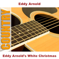 Eddy Arnold's White Christmas專輯_Eddy ArnoldEddy Arnold's White Christmas最新專輯