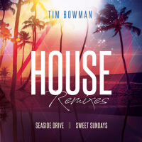 House Remixes