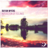 Reflection of Feelings專輯_Rayan MyersReflection of Feelings最新專輯