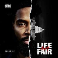 Life Ain』t Fair (Explicit)