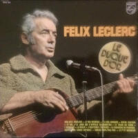 Félix Leclerc歌曲歌詞大全_Félix Leclerc最新歌曲歌詞