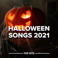 Halloween Songs 2021 (Explicit)