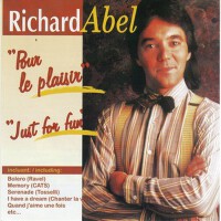 Pour le plaisir專輯_Richard AbelPour le plaisir最新專輯