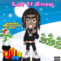 Let It Snow (Explicit)