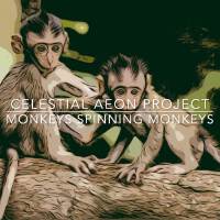 Monkeys Spinning Monkeys專輯_Celestial Aeon ProjeMonkeys Spinning Monkeys最新專輯