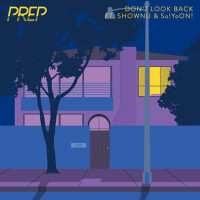 Don't Look Back專輯_PREPDon't Look Back最新專輯