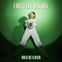 Hold Me Closer專輯_Cornelia JakobsHold Me Closer最新專輯