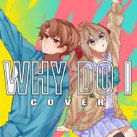 Why Do I (feat. Neuro-sama)專輯_Will StetsonWhy Do I (feat. Neuro-sama)最新專輯