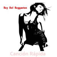 Rey Del Reggaeton歌曲歌詞大全_Rey Del Reggaeton最新歌曲歌詞