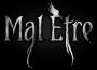 Mal Etre