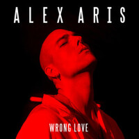 Wrong Love專輯_Alex ArisWrong Love最新專輯