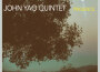 John Yao Quintet歌曲歌詞大全_John Yao Quintet最新歌曲歌詞