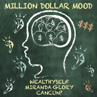 Million Dollar Mood專輯_WEALTHYSELFMillion Dollar Mood最新專輯