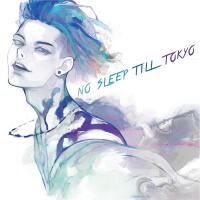 NO SLEEP TILL TOKYO專輯_MIYAVINO SLEEP TILL TOKYO最新專輯