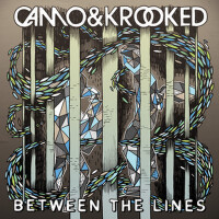 Between The Lines專輯_Camo & KrookedBetween The Lines最新專輯