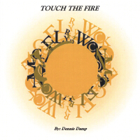 Touch The Fire