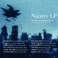 Nights LP專輯_Mark KozelekNights LP最新專輯