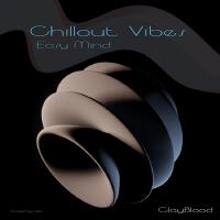 Chillout Vibes (Easy Mind)