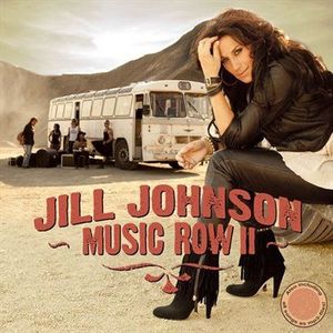 Music Row II專輯_Jill JohnsonMusic Row II最新專輯