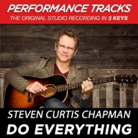 Do Everything (Performance Tracks)專輯_Steven Curtis ChapmaDo Everything (Performance Tracks)最新專輯