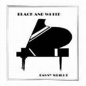 Black And White Enco專輯_Danny WrightBlack And White Enco最新專輯