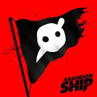 Abandon Ship (Explicit)