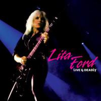 Live & Deadly專輯_Lita FordLive & Deadly最新專輯