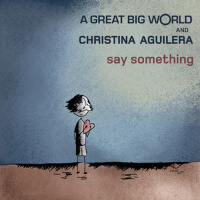 say somethin專輯_A Great Big World / say somethin最新專輯