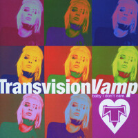 Baby I Don't Care - The Collection專輯_Transvision VampBaby I Don't Care - The Collection最新專輯