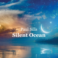 Silent Ocean專輯_Paul SillsSilent Ocean最新專輯