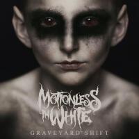 Graveyard Shift專輯_Motionless In WhiteGraveyard Shift最新專輯