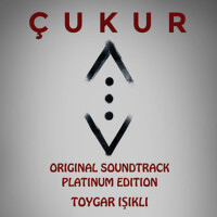 Çukur (Original Soundtrack) [Platinum Edition]