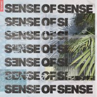 Sense of Sense歌曲歌詞大全_Sense of Sense最新歌曲歌詞