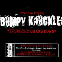 Industry Shakedown專輯_Freddie FoxxxIndustry Shakedown最新專輯