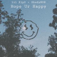 Hope Ur Happy (Explicit)