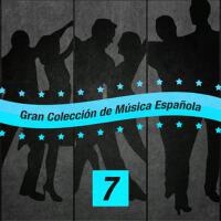 Gran Colección de Música Española (Volumen 7)
